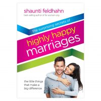 Surprising Secrets of Highly Happy Marriages