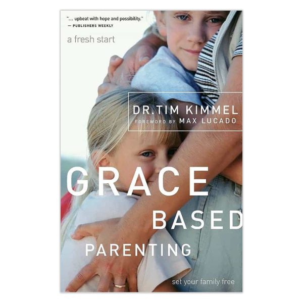 Grace Based Parenting Book