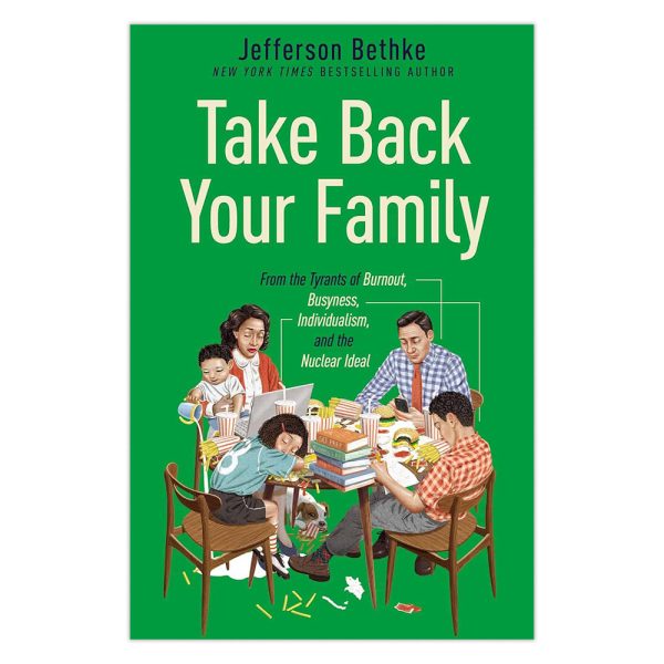 Take Back Your Family