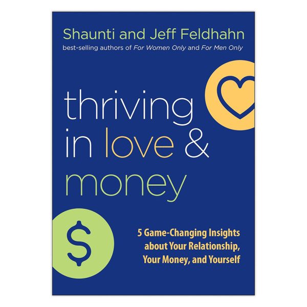 Thriving in Love and Money